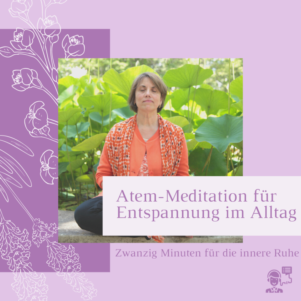 Atem-Meditation für Entspannung im Alltag